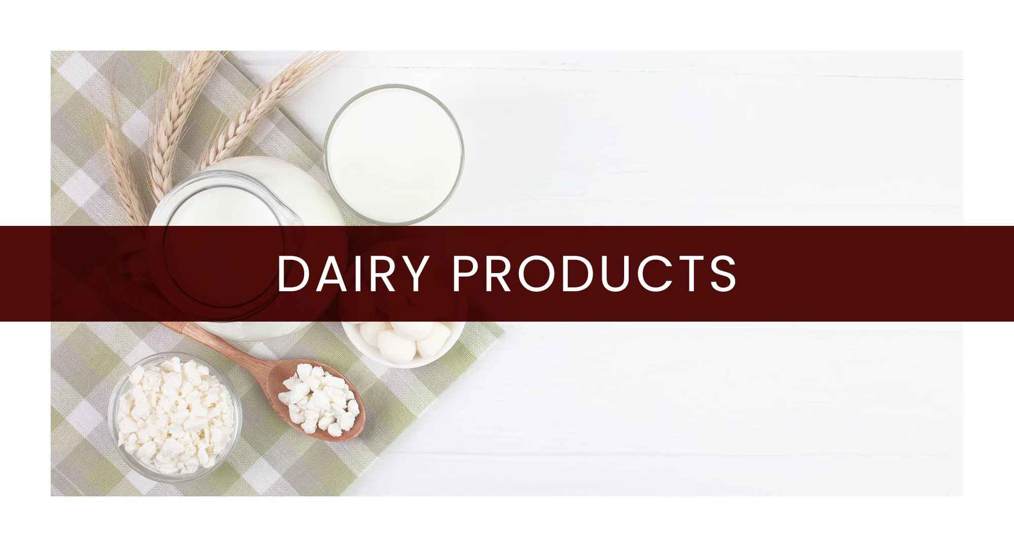 Dairy Products